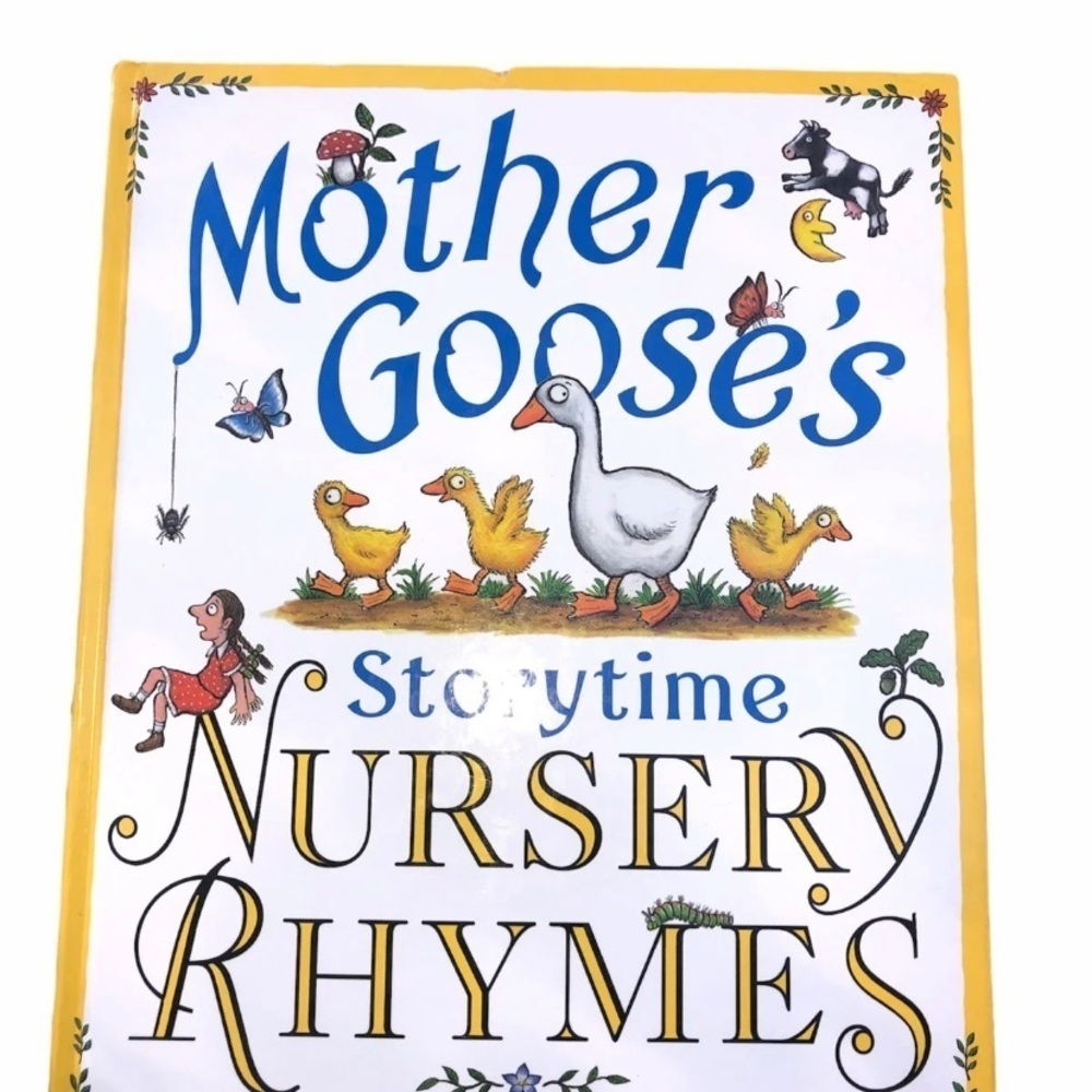 Mother Goose’s Story-time Nursery Rhymes 2006 large hardback children’s book